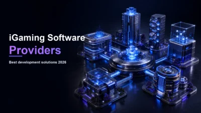 Top 10 iGaming Software Providers: Best Development Solutions 2026