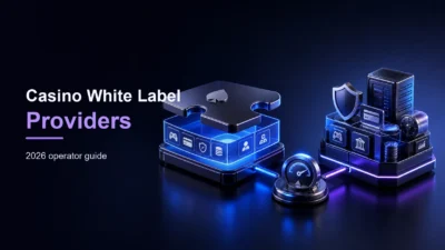 Top 10 casino white label solution providers operator guide